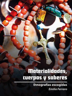 cover image of Materialidades, cuerpos y saberes